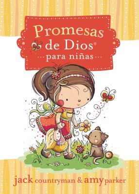 Promesas de Dios Para Niñas = God's Promises for Girls - Jack Countryman