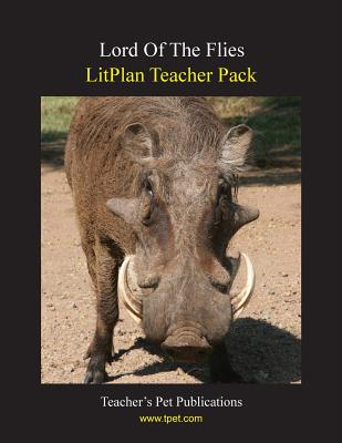 Litplan Teacher Pack: Lord of the Flies - Mary B. Collins