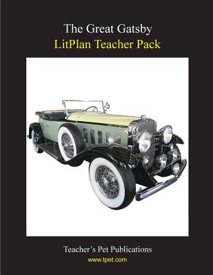 Litplan Teacher Pack: The Great Gatsby - Mary B. Collins