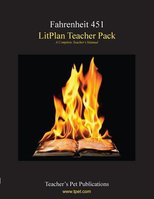 Litplan Teacher Pack: Fahrenheit 451 - Mary B. Collins