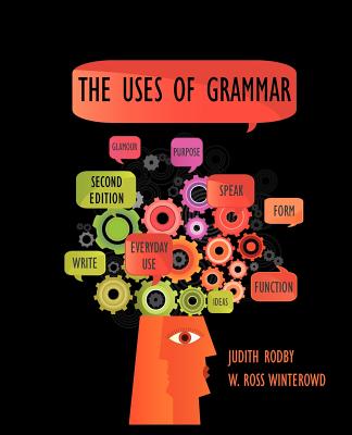 The Uses of Grammar - Judith Rodby