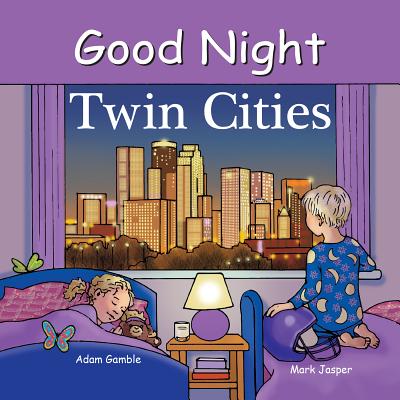 Good Night Twin Cities - Adam Gamble