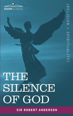 The Silence of God - Robert Anderson