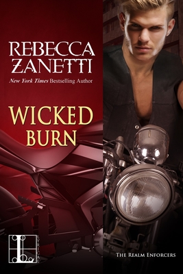 Wicked Burn - Rebecca Zanetti