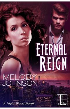 Poza produsului Eternal Reign - Melody Johnson