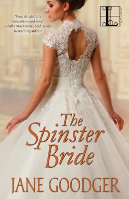 The Spinster Bride - Jane Goodger