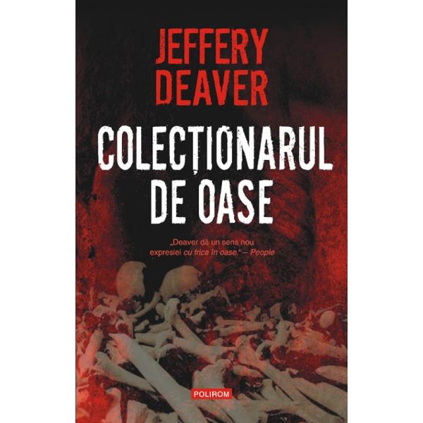 Colectionarul de oase  - Jeffrey Deaver