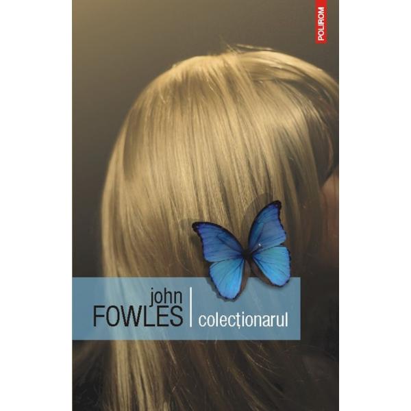 Colectionarul - John Fowles