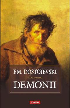 Coperta cărții 'Demonii - F.M. Dostoievski'