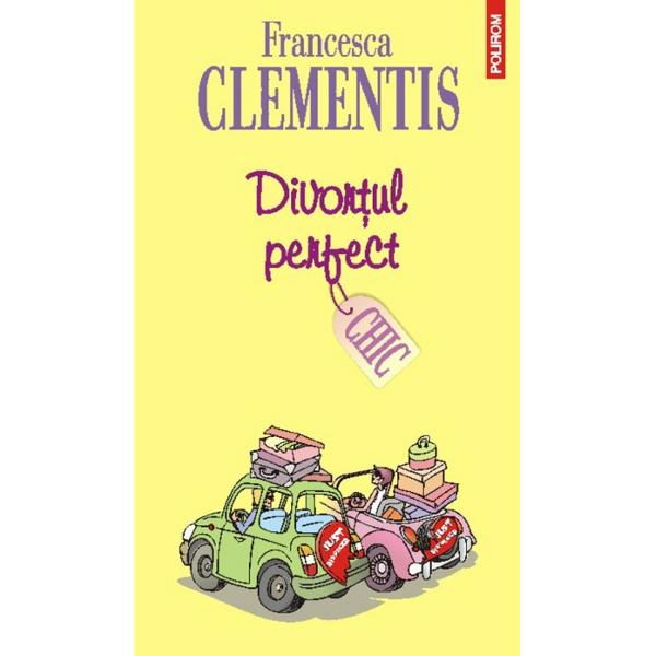Divortul perfect - Francesca Clementis