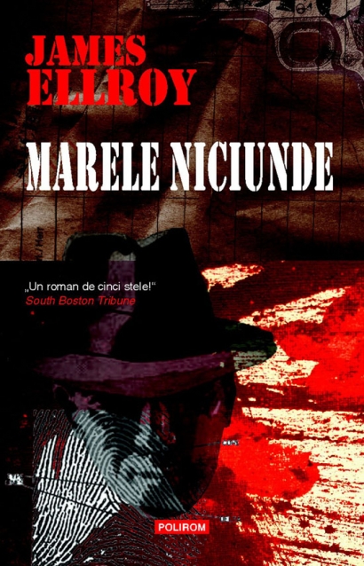 Marele niciunde - James Ellroy
