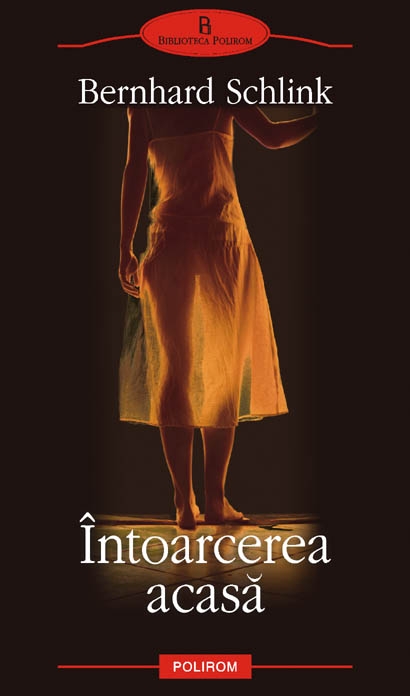 Coperta cărții 'Intoarcerea acasa - Bernhard Schlink'
