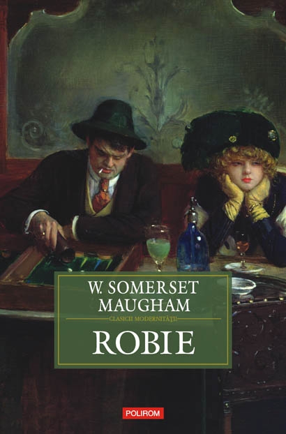 Coperta cărții 'Robie - W. Somerset Maugham'