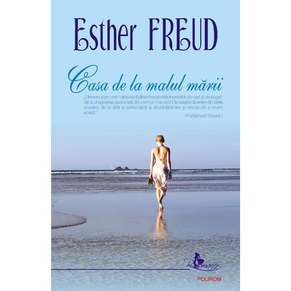 Casa de la malul marii - Esther Freud