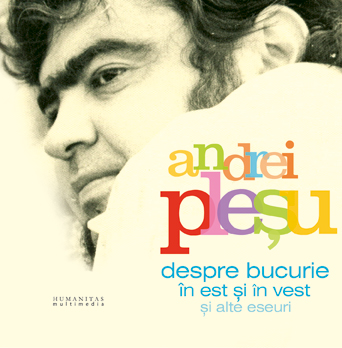 Audio Book Cd - Despre Bucurie In Est Si In Vest - Andrei Plesu
