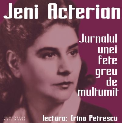 Audiobook CD - Jeni Acterian - Jurnalul Unei Fete Greu De Multumit