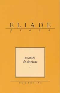 Noaptea de sinziene I - Mircea Eliade