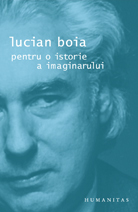  Pentru O Istorie A Imaginarului - Lucian Boia