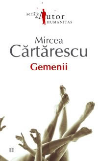 Coperta cărții 'Gemenii - Mircea Cartarescu'
