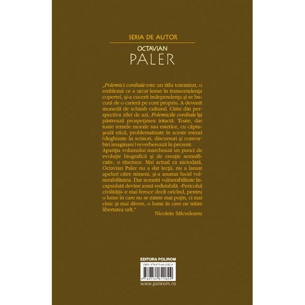 Polemici cordiale - Octavian Paler