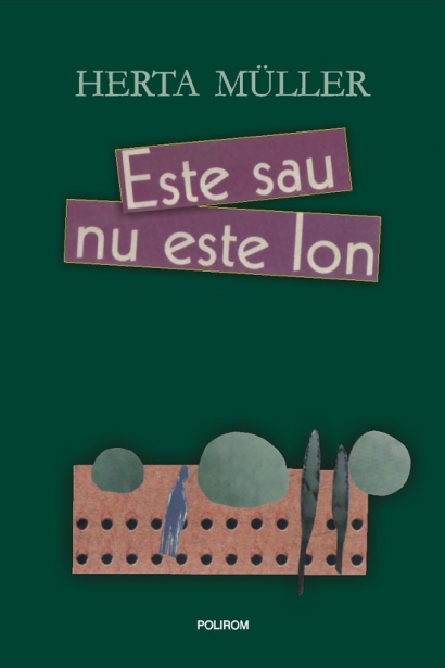 Coperta cărții 'Este sau nu este Ion - Herta Muller'