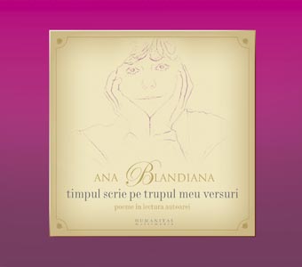 Audiobook 2CD - Timpul Scrie Pe Trupul Meu Versuri - Ana Blandiana