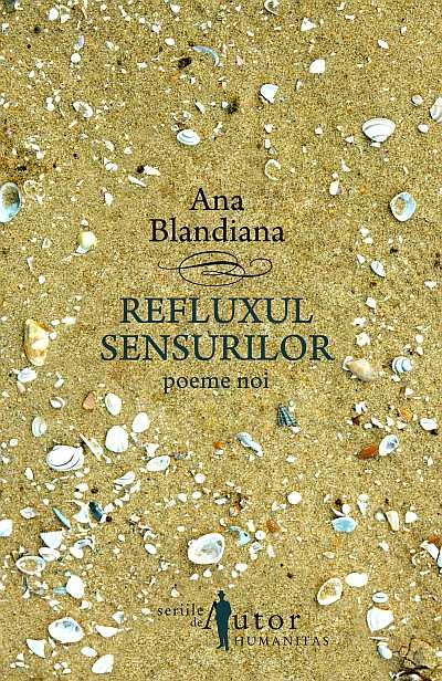 Refluxul sensurilor - Ana Blandiana