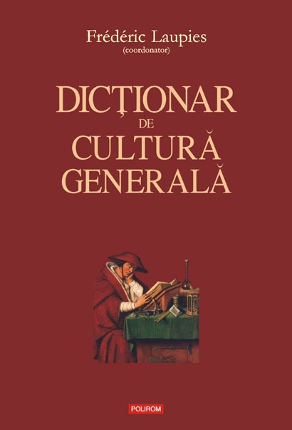 Dictionar de cultura generala - Frederic Laupies