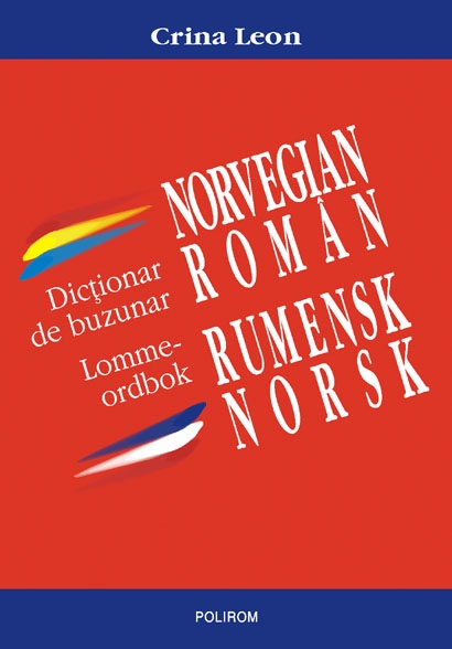 Dictionar de buzunar norvegian-roman, roman-norvegian - Crina Leon