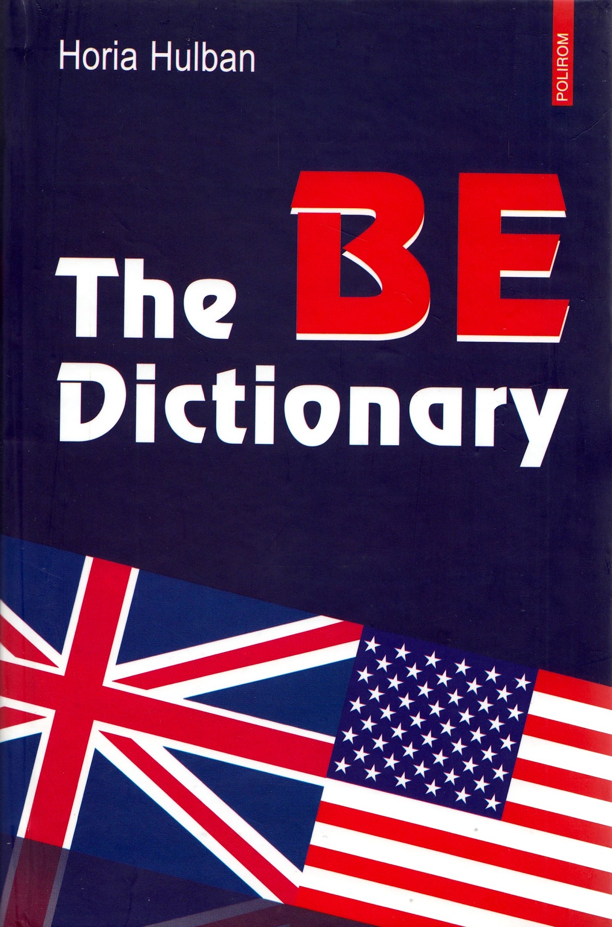 The be dictionary - Horia Hulban