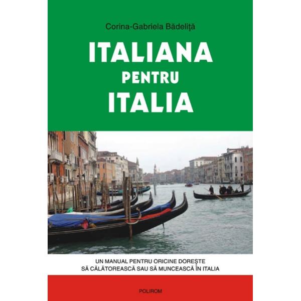 Italiana pentru Italia - Corina-Gabriela Badelita