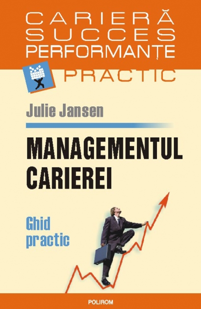 Coperta cărții 'Managementul carierei - Julie Jansen'