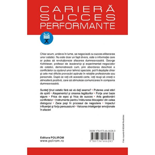 Solutionarea conflictelor si cresterea performantei - George Kohlrieser
