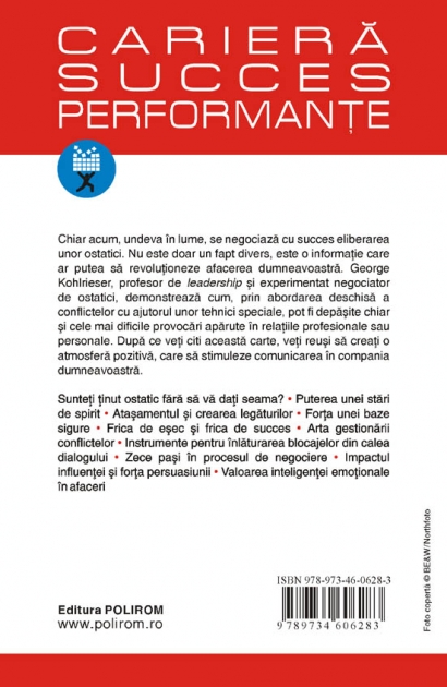 Coperta cărții 'Solutionarea conflictelor si cresterea performantei - George Kohlrieser'