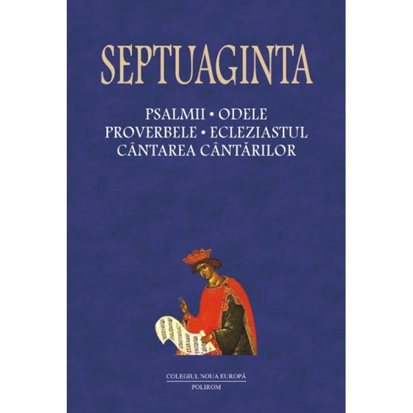 Septuaginta - Vol 4 / Partea 1 - Cristian Badilita