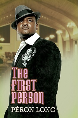 The First Person - Peron Long