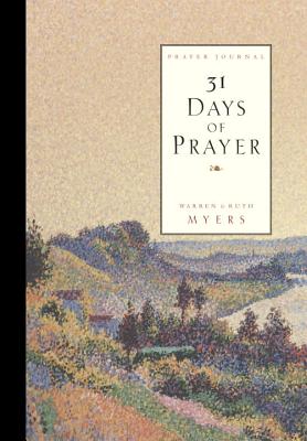 31 Days of Prayer Journal: Moving God's Mighty Hand - Warren Myers