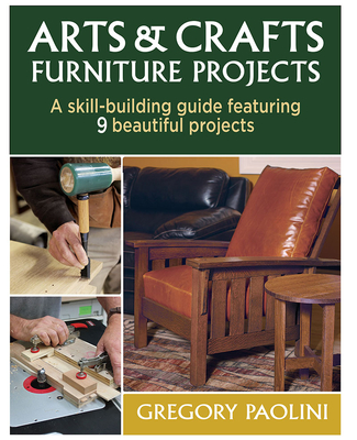 Arts & Crafts Furniture Projects - Gregory Paolini