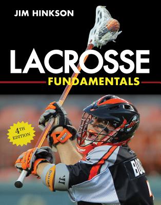 Lacrosse Fundamentals - Jim Hinkson