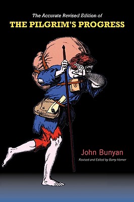 Pilgrim's Progress: The Accurate Revised Text - John Bunyan