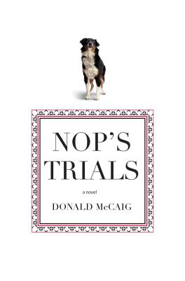 Nop's Trials - Donald Mccaig