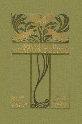 Among the Meadow People (Yesterday's Classics) - Clara Dillingham Pierson