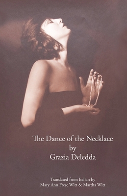 The Dance of the Necklace - Grazia Deledda