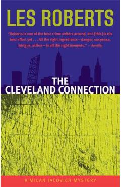Coperta cărții 'The Cleveland Connection: A Milan Jacovich Mystery - Les Roberts'
