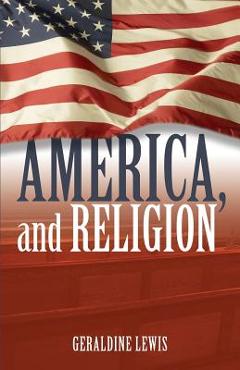 Poza produsului America, and Religion - Geraldine Lewis