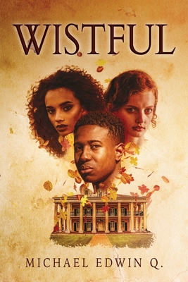 Wistful - Michael Edwin Q
