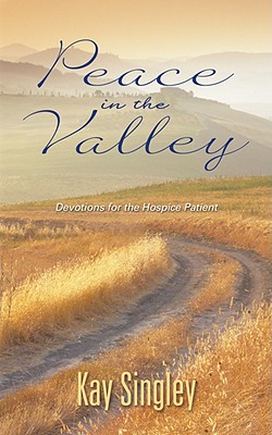 Peace in the Valley - Kay Singley