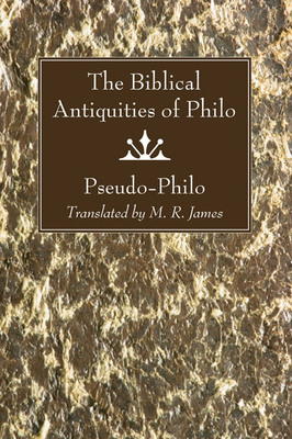 Coperta cărții 'Biblical Antiquities of Philo - Pseudo-philo'