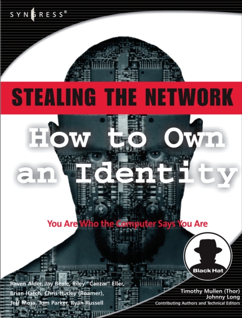 Stealing the Network: How to Own an Identity - Ryan Russell