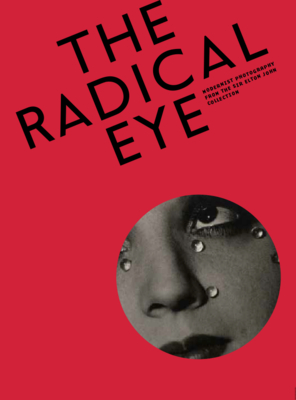 The Radical Eye: Modernist Photography from the Sir Elton John Collection - Shoair Mavlian